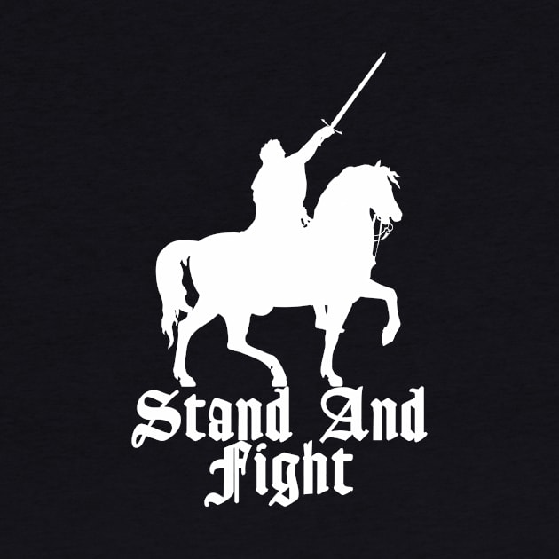 Stand and Fight by blackroserelicsshop@gmail.com